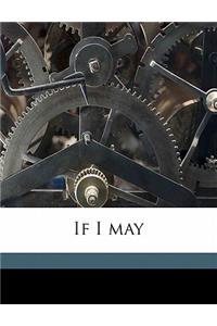 If I May
