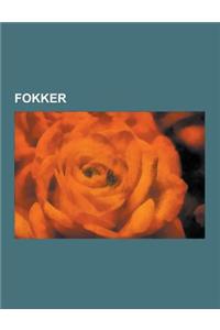 Fokker: Accidents and Incidents Involving the Fokker 100, Accidents and Incidents Involving the Fokker 50, Accidents and Incid