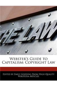 Webster's Guide to Capitalism