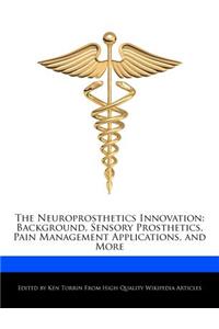 The Neuroprosthetics Innovation