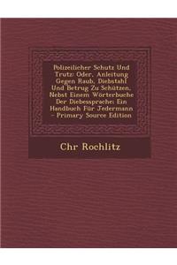 Polizeilicher Schutz Und Trutz
