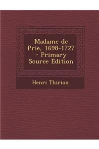 Madame de Prie, 1698-1727