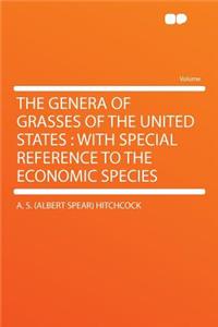 The Genera of Grasses of the United States