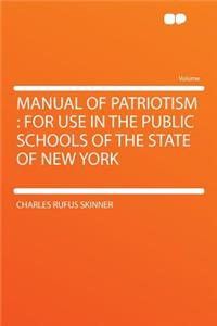 Manual of Patriotism