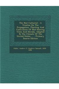 The Nut Culturist