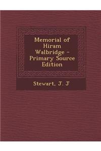 Memorial of Hiram Walbridge