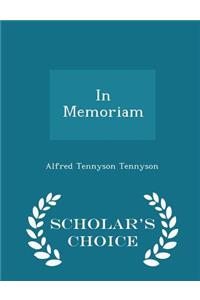 In Memoriam - Scholar's Choice Edition