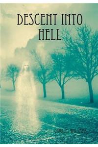Descent into Hell