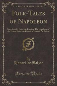 Folk-Tales of Napoleon