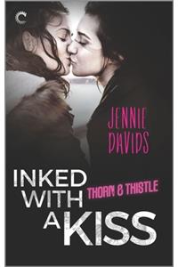 Inked with a Kiss