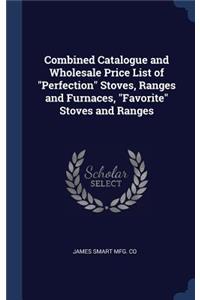 Combined Catalogue and Wholesale Price List of 