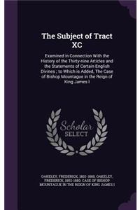 The Subject of Tract XC