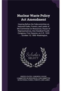 Nuclear Waste Policy ACT Amendment