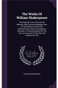 The Works Of William Shakespeare