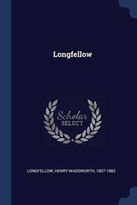 LONGFELLOW