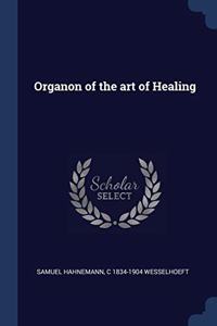 ORGANON OF THE ART OF HEALING