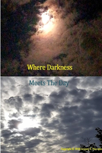 Where Darkness Meets The Day