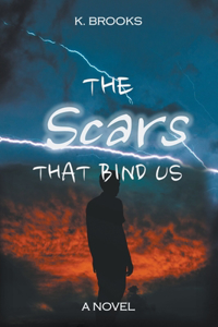 Scars That Bind Us