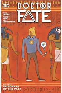 Doctor Fate, Volume 2: Prisoners of the Past