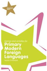Classroom Gems: Games and Activities for Primary Modern Foreign Languages