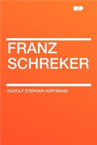 Franz Schreker