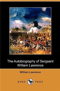 The Autobiography of Sergeant William Lawrence