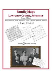 Family Maps of Lawrence County, Arkansas