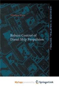 Robust Control of Diesel Ship Propulsion