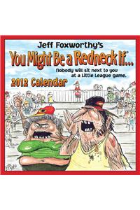 You Might be a Redneck If... 2012 Box Calendar