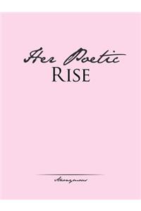 Her Poetic Rise