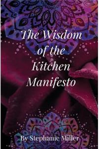 The Wisdom of the Kitchen Manifesto