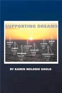 Supporting Dreams