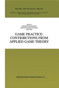 Game Practice: Contributions from Applied Game Theory