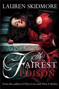 The Fairest Poison