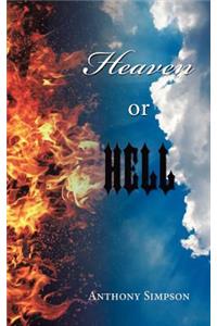 Heaven or Hell