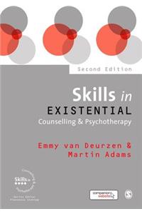 Skills in Existential Counselling & Psychotherapy