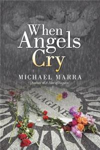 When Angels Cry