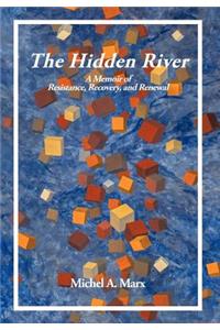The Hidden River