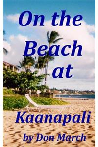 On the Beach at Kaanapali
