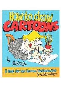 How to Draw Cartoons