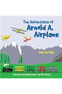 Adventures of Arnold A. Airplane