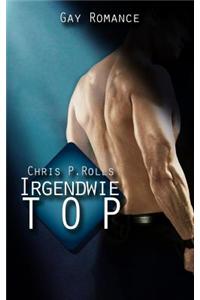 Irgendwie Top: Gay Romance