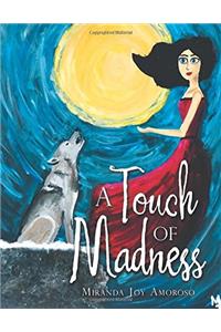 Touch of Madness
