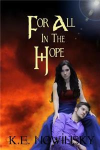 For All in the Hope