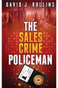 Sales Crime Policeman