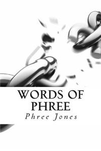 Words of Phree
