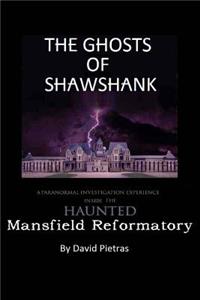 Ghosts of Shawshank