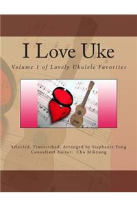 I Love Uke