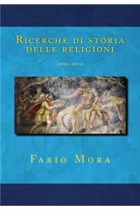 Ricerche Di Storia Delle Religioni: 2001-2010