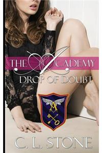 Drop of Doubt